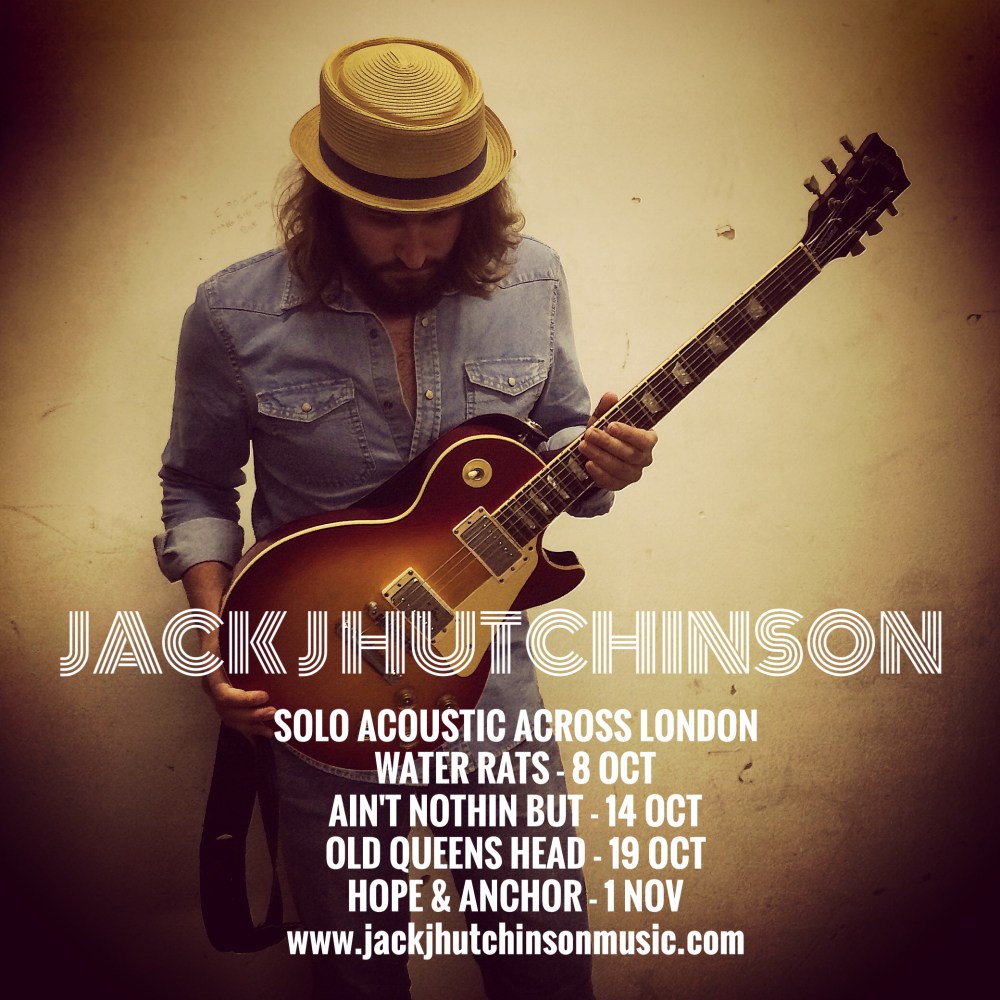 Jack J Hutchinson solo acoustic tour